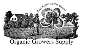 [Organic Growers Supply]